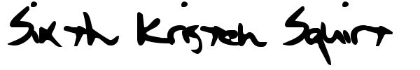 Sixth Kristen Squirt font preview